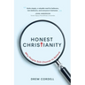 Honest Christianity: Why People Still Choose to Believe