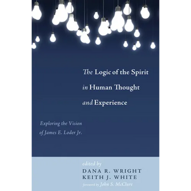 The Logic of the Spirit in Human Thought and Experience