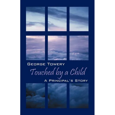 Touched by a Child: A Principal's Story