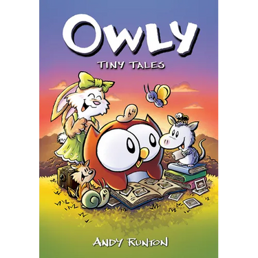 Tiny Tales: A Graphic Novel (Owly #5)