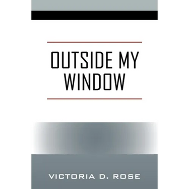 Outside My Window