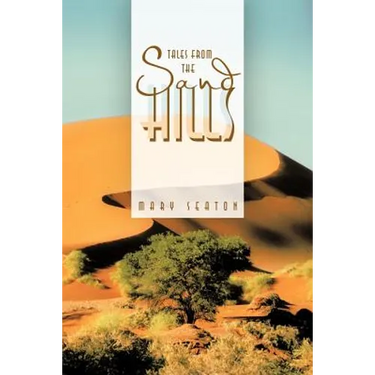 Tales from the Sand Hills