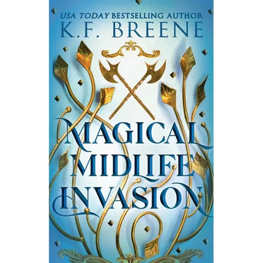Magical Midlife Invasion