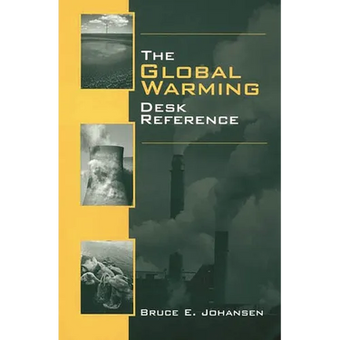 The Global Warming Desk Reference