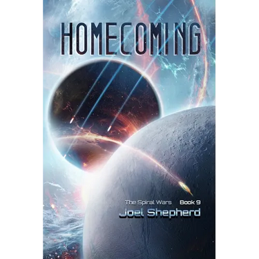 Homecoming: (The Spiral Wars Book 9)