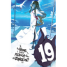 Is It Wrong to Try to Pick Up Girls in a Dungeon?, Vol. 19 (Light Novel): Volume 19