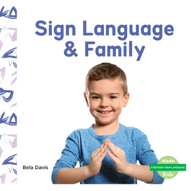 Sign Language & Family