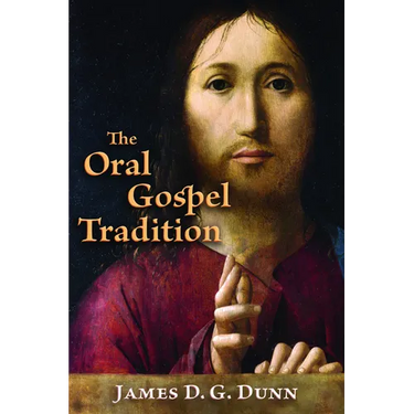 The Oral Gospel Tradition