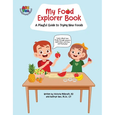 My Food Explorer Book: A Playful Guide to Try New Foods