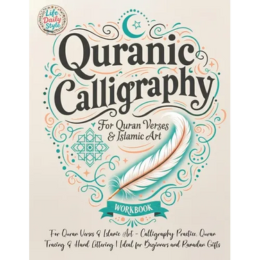 Quranic Calligraphy: For Quran Verses & Islamic Art - Calligraphy Practice, Quran Tracing & Hand Lettering Ideal for Beginners and Ramadan Gifts