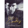 Half a Cowboy