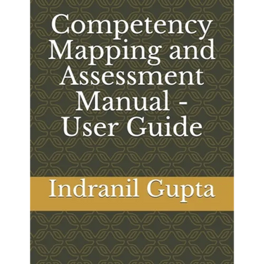 Competency Mapping and Assessment Manual - User Guide