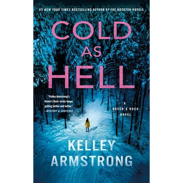 Cold as Hell: A Haven's Rock Novel