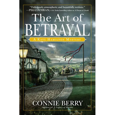 The Art of Betrayal: A Kate Hamilton Mystery