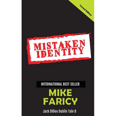 Mistaken Identity: Jack Dillon Dublin Tale 8: Second Edition