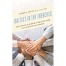 Battles in the Trenches: How Leaders in Academia Can Learn from Elite Athletes and Coaches