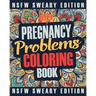 Pregnancy Coloring Book: A Sweary, Irreverent, Swear Word Pregnancy Coloring Book Gift Idea for Pregnant Women