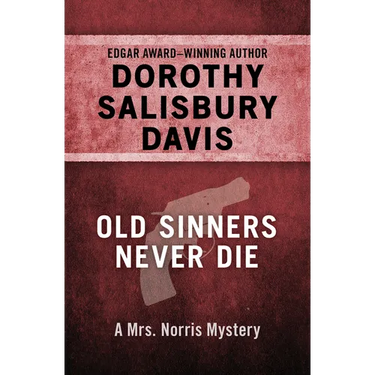 Old Sinners Never Die