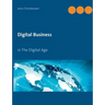 Digital Business: in The Digital Age
