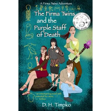The Firma Twins and the Purple Staff of Death: A Firma Twins Adventure, Book 1