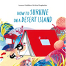 How to Survive on a Desert Island