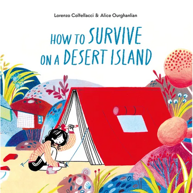 How to Survive on a Desert Island