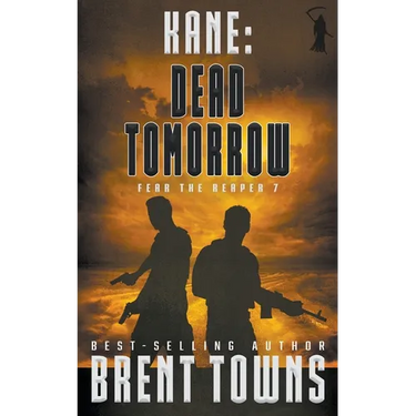 Kane: Dead Tomorrow (A Military Thriller)