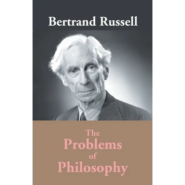 The Problems Of Philosophy