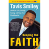 Keeping the Faith: Stories of Love, Courage, Healing, and Hope from Black America
