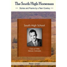 The South High Horseman: Stories and Poems of a Teen Cowboy