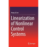 Linearization of Nonlinear Control Systems