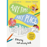 Any Time, Any Place, Any Prayer Coloring and Activity Book: Coloring, Puzzles, Mazes and More