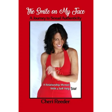 The Smile on my Face: A Journey to Sexual Authenticity