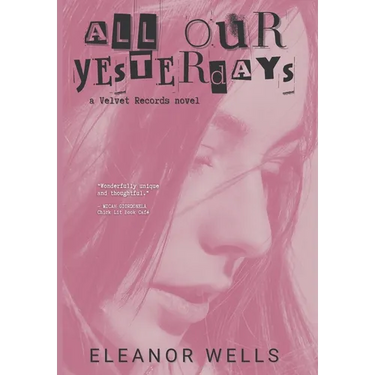 All Our Yesterdays
