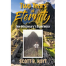 Two Years of Eternity: One Missionary's Experience