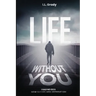 Life Without You