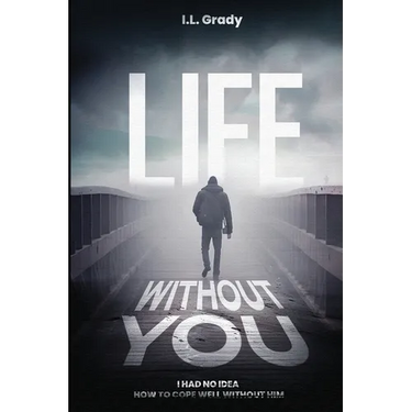 Life Without You