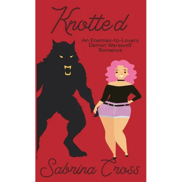 Knotted: A Demon Werewolf Romance