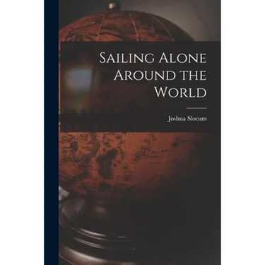 Sailing Alone Around the World