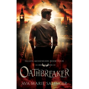 Oathbreaker (Fallen Messengers Book 4)