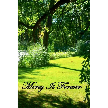 Mercy Is Forever