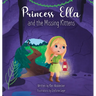 Princess Ella and the Missing Kittens