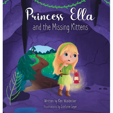 Princess Ella and the Missing Kittens