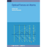 Optical Forces on Atoms