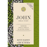 John Bible Study: Knowing What Is True in an Untrue World
