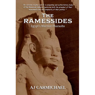The Ramessides, Egypt's Warrior Pharaohs