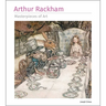 Arthur Rackham Masterpieces of Art