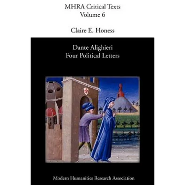 Dante Alighieri: Four Political Letters