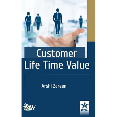 Customer Life Time Value