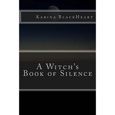 A Witch's Book of Silence